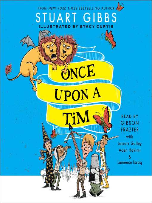 Title details for Once Upon a Tim by Stuart Gibbs - Wait list